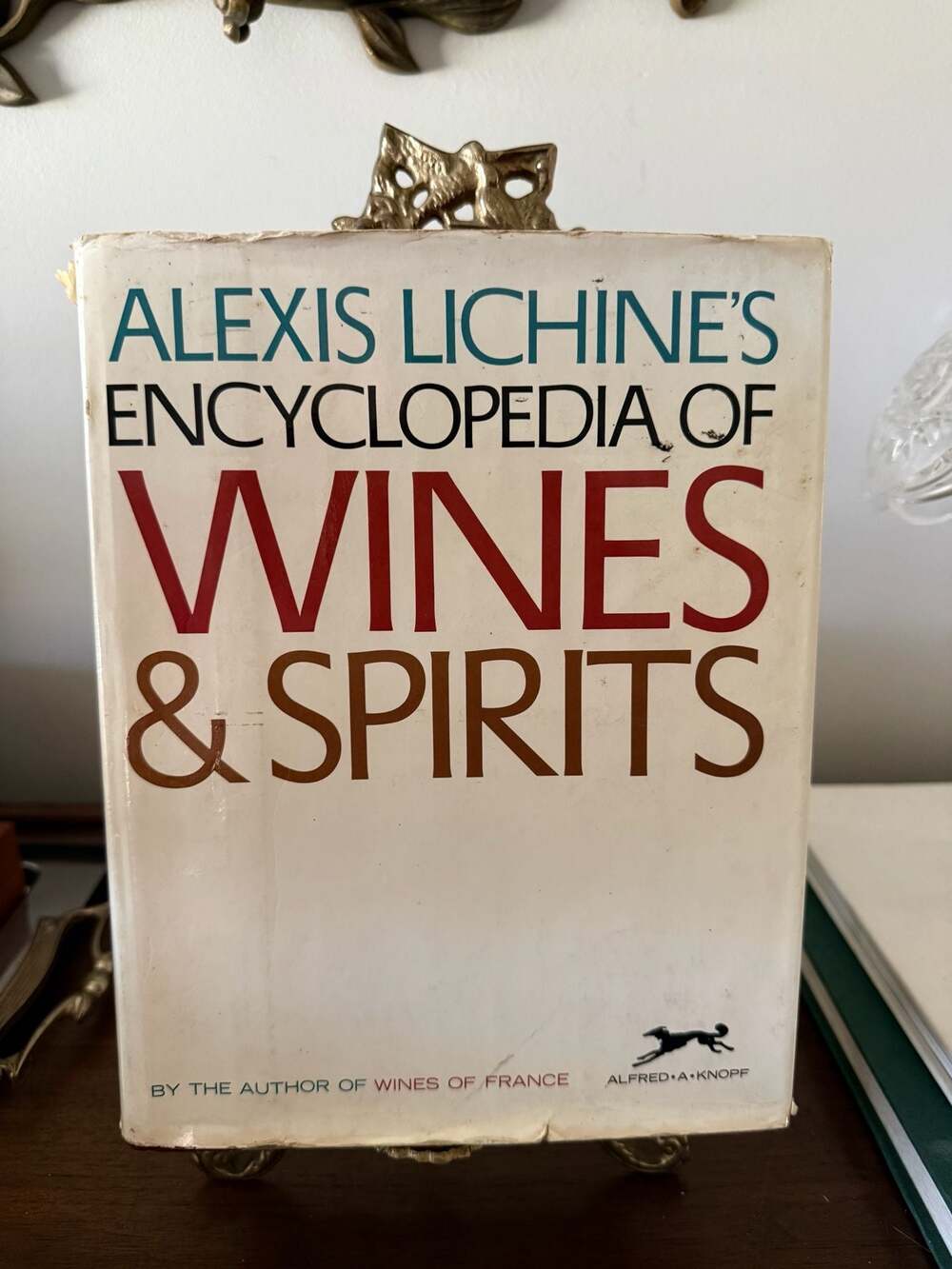 Alexis Lichine's Encyclopedia of Wines & Spirits 1967 First Edition Hardcover